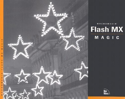 Flash MX Magic(English, Mixed media product, David Matthew)