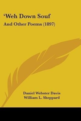 'Weh Down Souf(English, Paperback, Davis Daniel Webster)