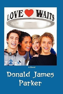 Love Waits(English, Paperback, Parker Donald James)