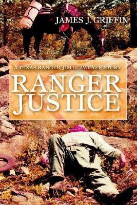 Ranger Justice(English, Paperback, Griffin James J)