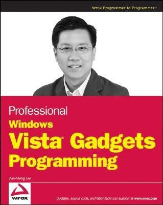 Professional Windows Vista Gadgets Programming(English, Paperback, Lee Wei-Meng)