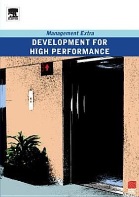 Development for High Performance(English, Electronic book text, Flexible Learning Pergamon)