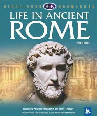 Life in Ancient Rome(English, Hardcover, Adams Simon Dr)
