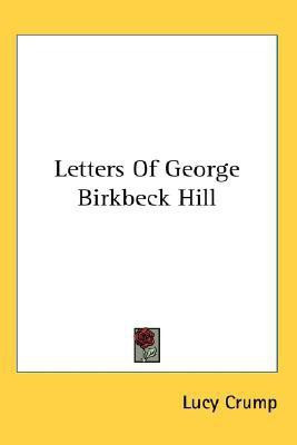 Letters Of George Birkbeck Hill(English, Paperback, unknown)