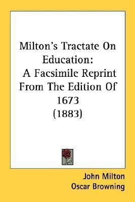 Milton's Tractate On Education(English, Paperback, Milton John Professor)