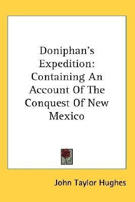 Doniphan's Expedition(English, Paperback, Hughes John Taylor)