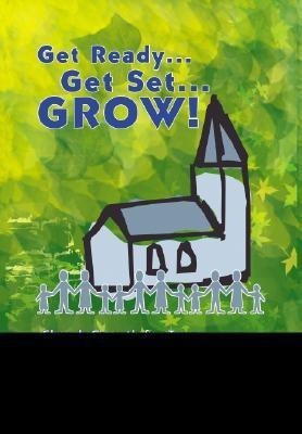 Get Ready Get Set Grow!(English, Paperback, Exman Gary)