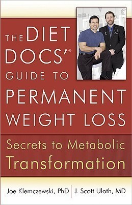 The Diet Docs' Guide to Permanent Weight Loss  - Secrets to Metabolic Transformation(English, Paperback, Klemczewski Joe)