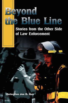 Beyond the Blue Line(English, Paperback, Guy Joe)