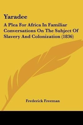 Yaradee(English, Paperback, Freeman Frederick)