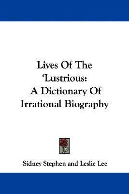 Lives Of The 'Lustrious(English, Paperback, unknown)