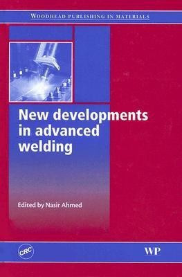 New developments in advanced welding(English, Hardcover, unknown)