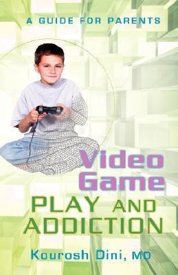 Video Game Play and Addiction(English, Paperback, Dini Kourosh)