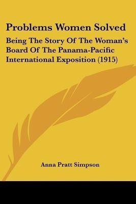 Problems Women Solved(English, Paperback, Simpson Anna Pratt)
