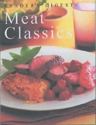 Meat Classics(English, Hardcover, Reader's Digest)