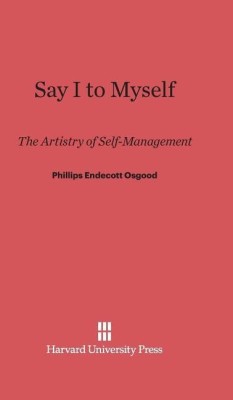 Say I to Myself(English, Hardcover, Osgood Phillips Endecott)