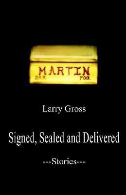 Signed, Sealed and Delivered(English, Paperback, Gross Larry Professor of Communications)