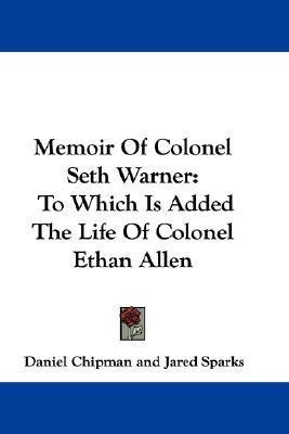 Memoir Of Colonel Seth Warner(English, Paperback, Chipman Daniel)