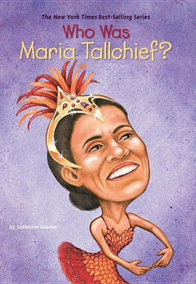 Who Was Maria Tallchief?(English, Paperback, Who HQ Catherine)