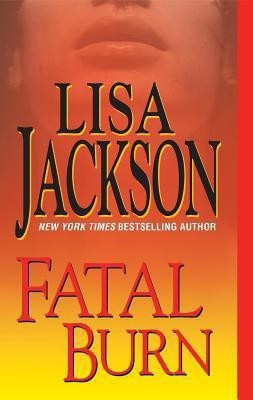 Fatal Burn(English, Paperback, Jackson Lisa)