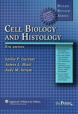 BRS Cell Biology and Histology(English, Paperback, Gartner Leslie P.)