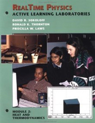 Real Time Physics: Heat and Thermodynamics Module 2(English, Paperback, Sokoloff David R.)