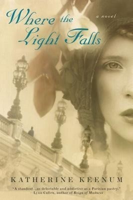 Where the Light Falls(English, Paperback, Keenum Katherine)