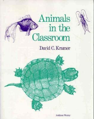 Animals in the Classroom(English, Paperback, Kramer David C.)