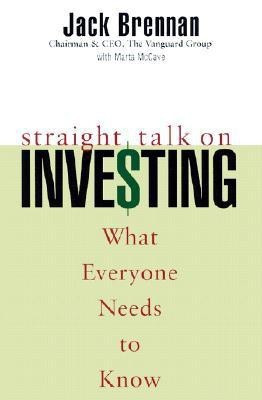 Straight Talk on Investing  - What You Need to Know(English, Hardcover, Brennan J.J.)