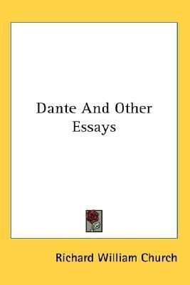 Dante And Other Essays(English, Paperback, Church Richard William)