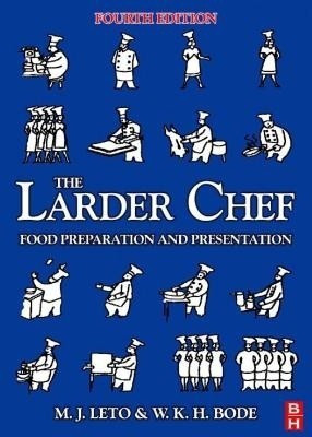 The Larder Chef(English, Electronic book text, Leto M J)