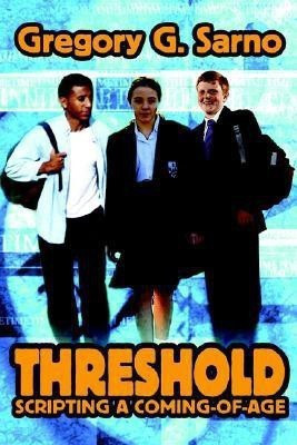 Threshold(English, Paperback, Sarno Gregory G)