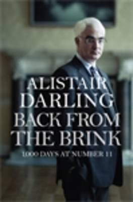 Back from the Brink  - 1000 Days at Number 11(English, Paperback, Darling Alistair)