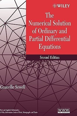 The Numerical Solution of Ordinary and Partial Differential Equations(English, Hardcover, Sewell G)