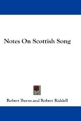 Notes On Scottish Song(English, Paperback, Burns Robert)