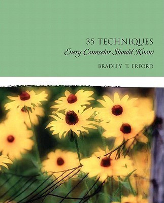 Thirty-Five Techniques Every Counselor Should Know(English, Hardcover, Erford Bradley T.)