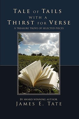 Tale of Tails with a Thirst for Verse(English, Paperback, Tate James)