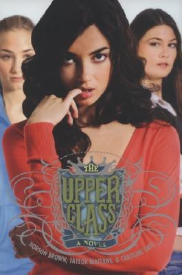 The Upper Class(English, Paperback, Brown Hobson)