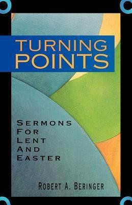Turning Points(English, Paperback, Beringer Robert A)