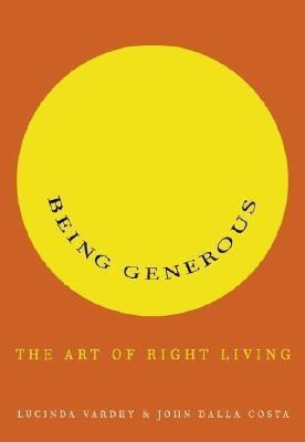 Being Generous(English, Paperback, Vardey Lucinda)
