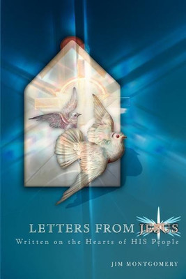 Letters from Jesus(English, Paperback, Montgomery Jim)