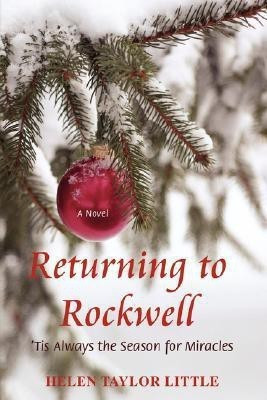 Returning to Rockwell(English, Paperback, Little Helen Taylor)