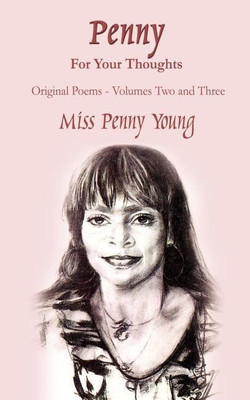 Penny for Your Thoughts: v. 2, v. 3(English, Paperback, Young Miss Penny)