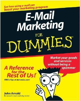 e-mail Marketing For Dummies(English, Paperback, Arnold John)