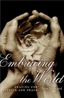 Embracing the World(English, Hardcover, Vennard Jane E.)