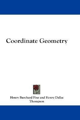 Coordinate Geometry(English, Paperback, Fine Henry Burchard)