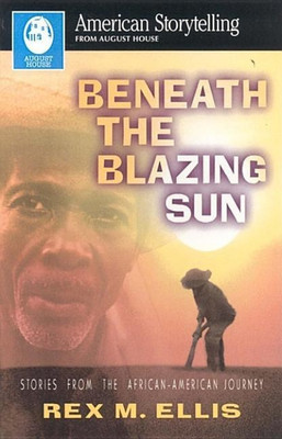 Beneath the Blazing Sun(English, Paperback, Ellis Rex M.)