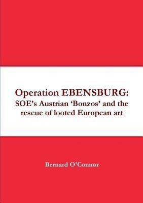 Operation EBENSBURG(English, Paperback, O'Connor Bernard)