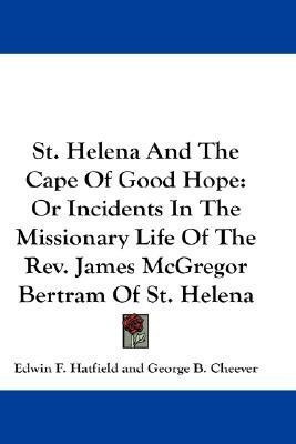 St. Helena And The Cape Of Good Hope(English, Paperback, Hatfield Edwin F)