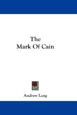 The Mark Of Cain(English, Paperback, Lang Andrew)
